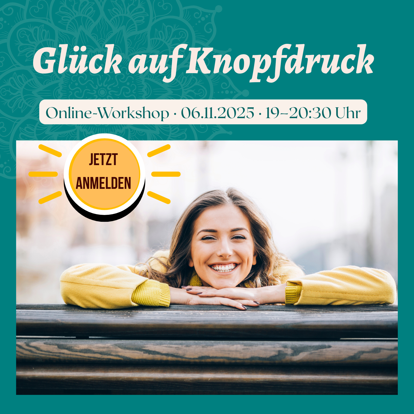 Glück auf Knopfdruck - Online-Workshop