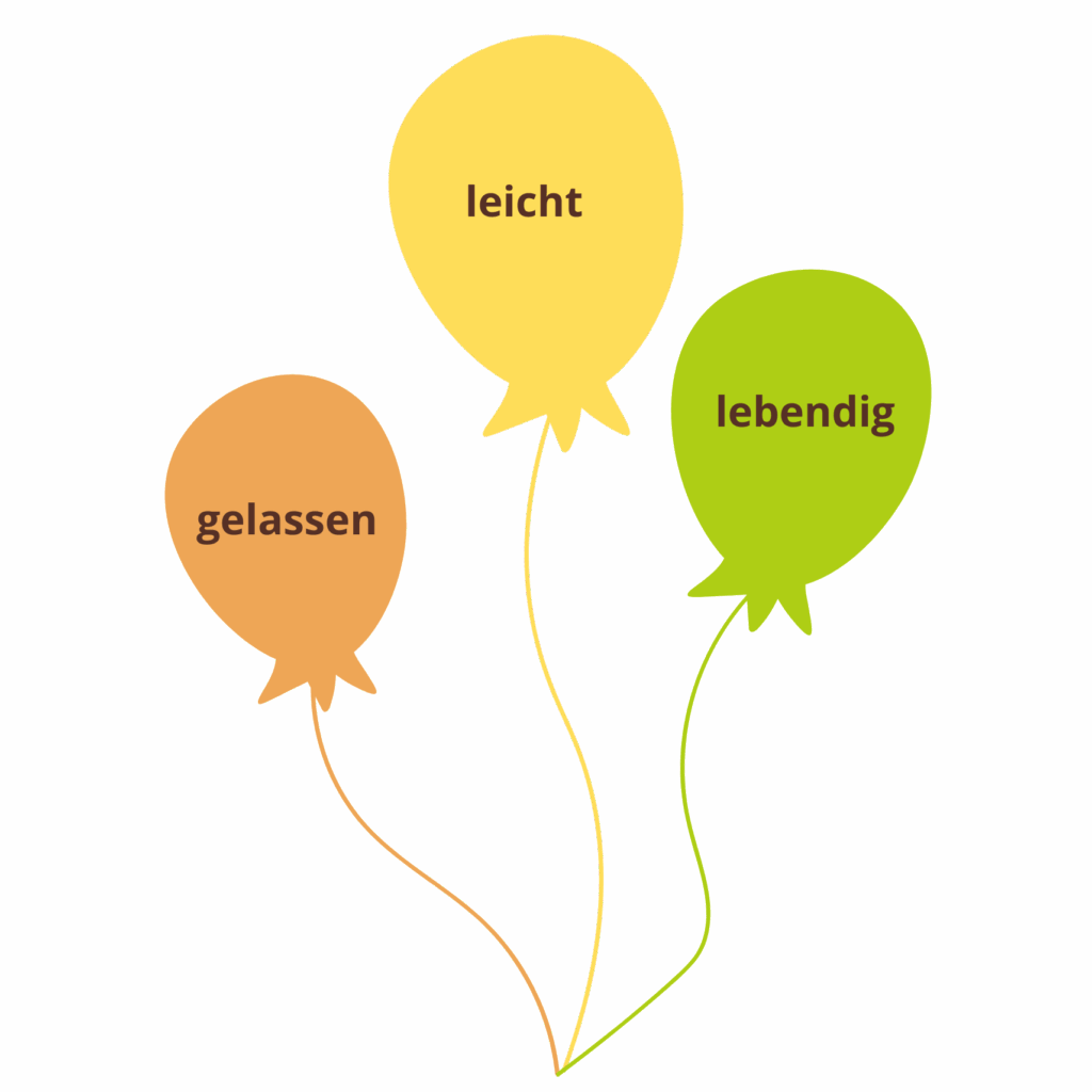 gelassen, leicht, lebendig
